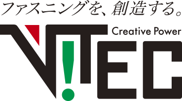 ファスニングを創造する V-tec Creative Power